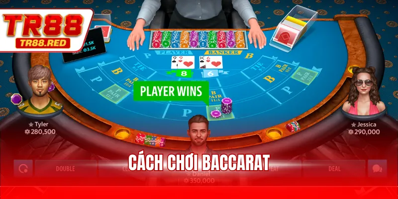 Cách chơi baccarat